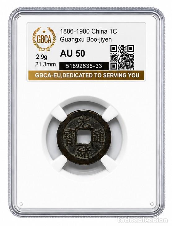 Monedas antiguas de Asia: *** MUY BONITO 1 CASH GUANGXU BOO-JIYEN. (1886-1900) DINAST&Iacute;A QING, CHINA. CERTIFICADA AU50 ***