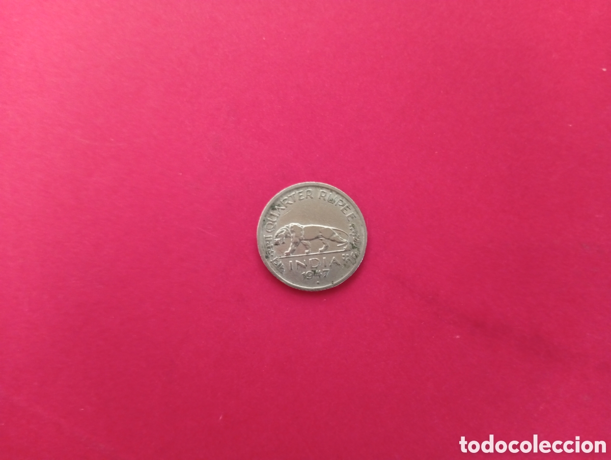 Monedas antiguas de Asia: 1/4 rupia de la India 1947