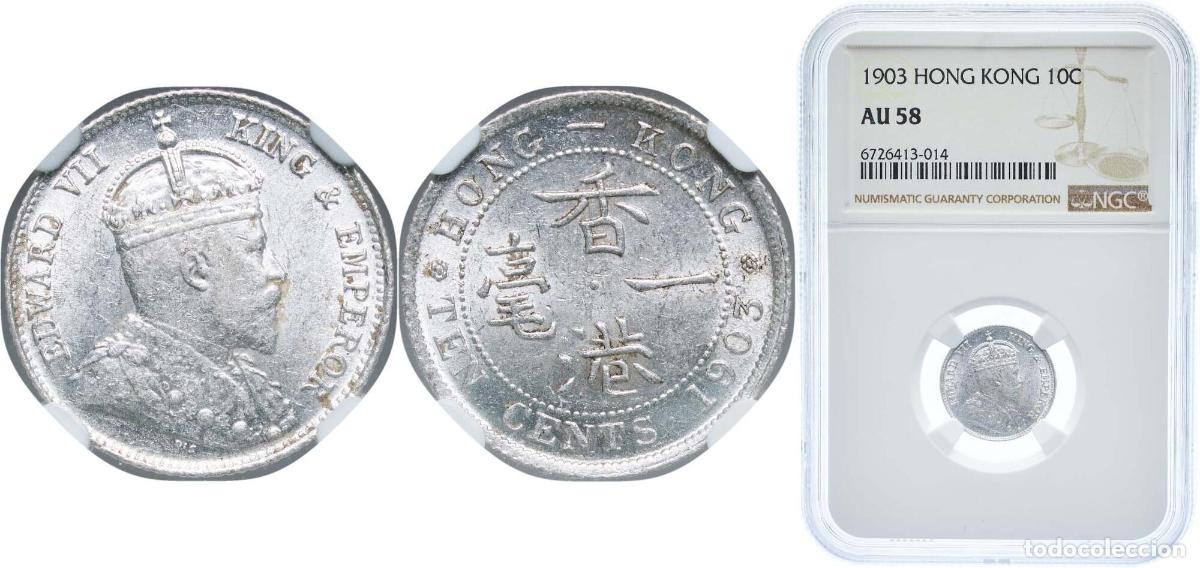 Monedas antiguas de Asia: China Hong Kong 1903 10 Cents - Edward VII Silver (.800) (25000000) 2.71g NGC AU 58 KM 13