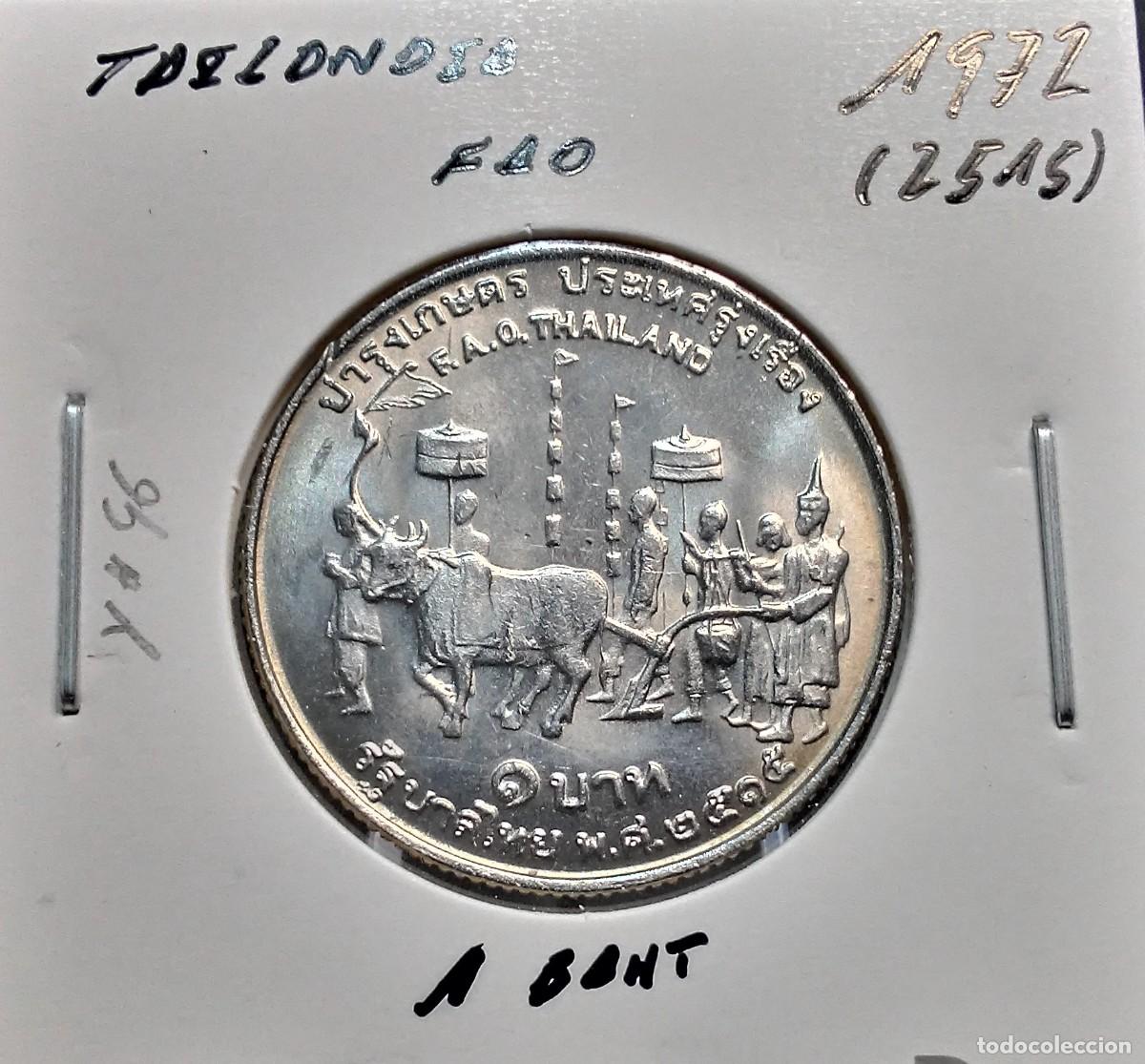 Monedas antiguas de Asia: TAILANDIA 1 BAHT 1972 (2515) Y#96 MBC+ FAO.