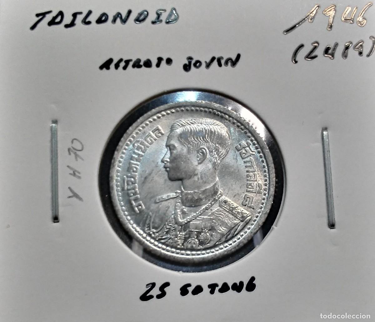 Monedas antiguas de Asia: TAILANDIA 25 SATANG 1946 (2489) Y#70 EBC RETRATO JOVEN.