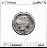 Monedas antiguas de Asia: FILIPINAS 1868 (3), 20 C&Eacute;NTIMOS, ISABEL II, AG, EBC, 2 FOTOS