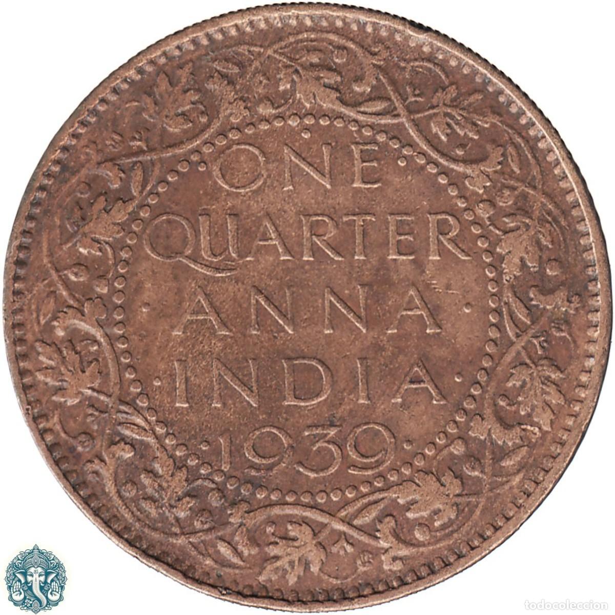 Monedas antiguas de Asia: INDIA BRIT&Aacute;NICA &frac14; Un cuarto de Anna 1939 Ceca &bull; Bombay KM#530