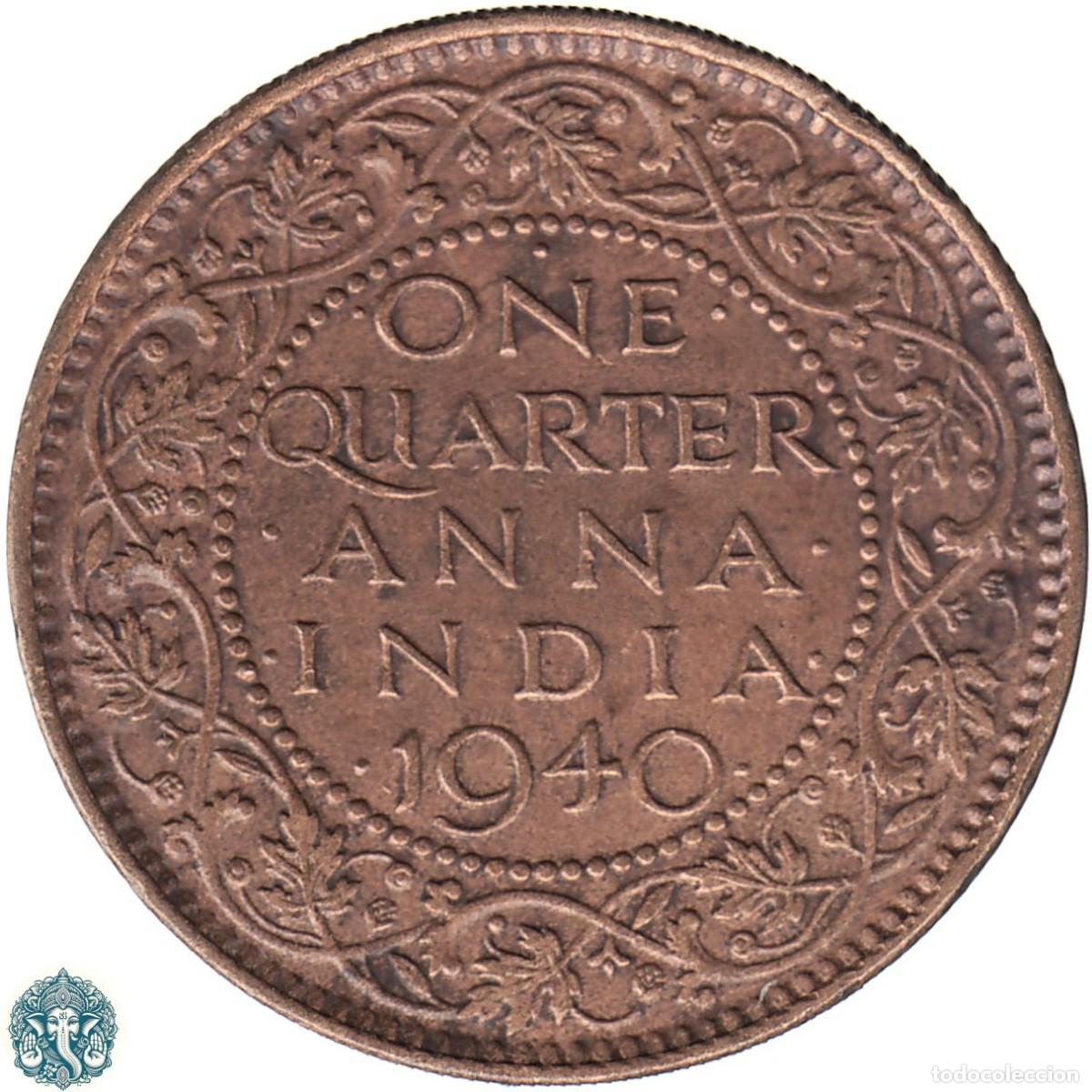 Monedas antiguas de Asia: INDIA BRIT&Aacute;NICA &frac14; Un cuarto de Anna 1940 Ceca &bull; Bombay KM#530