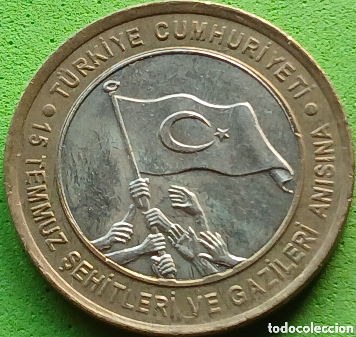 Monedas antiguas de Asia: Turqu&iacute;a 1 lira 2016 UC#128 15 de julio