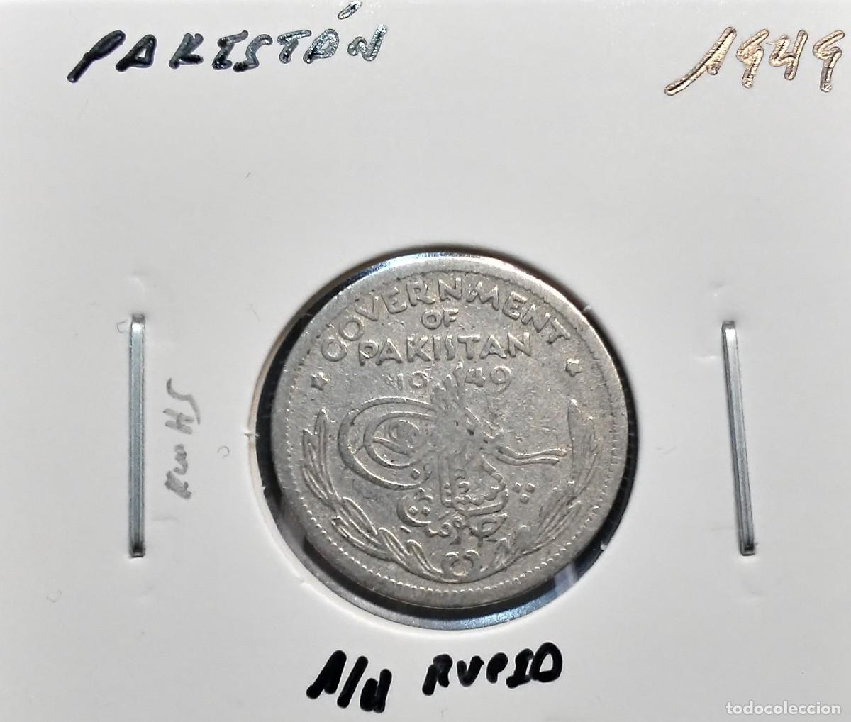 Monedas antiguas de Asia: PAKIST&Aacute;N 1/4 RUPIA / QUARTER RUPEE 1949 KM#5 MBC.
