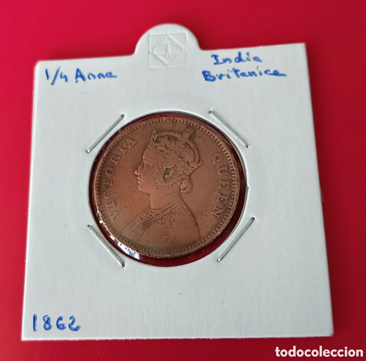 Monedas antiguas de Asia: Moneda 1/4 Anna India Britanica a&ntilde;o 1862