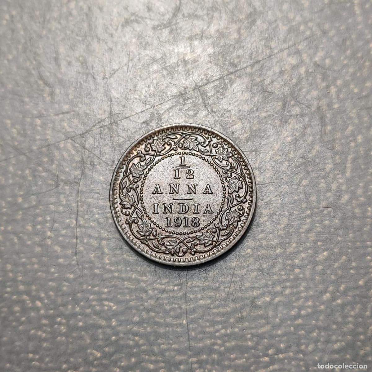 Monedas antiguas de Asia: BRITISH INDIA INDIA BRITANICA GEORGE V 1/12 ANNA 1918 EBC+