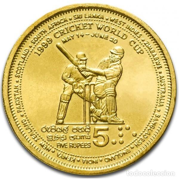 Monedas antiguas de Asia: Sri-Lanka (Ceil&aacute;n), 5 Rupias 1999 ''Deportes: Mundial de Criquet'', UC#161./ Nueva, sin circular.