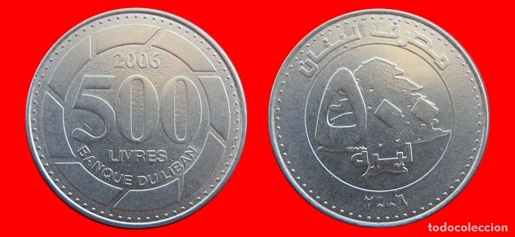 Monedas antiguas de Asia: 500 LIVRES 2006 LIBANO-153925