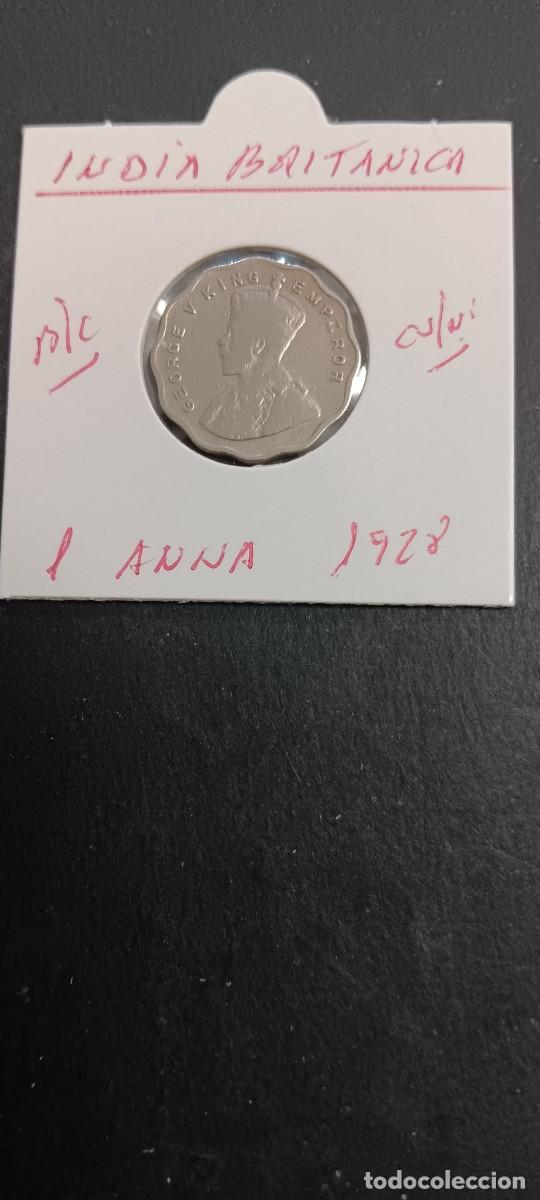 Monedas antiguas de Asia: INDIA BRITANICA 1 ANNA 1928 BC KM=513 (CUPRONIQUEL) GEORGE V