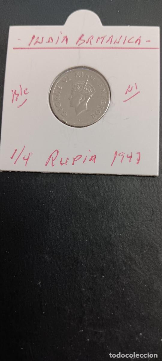 Monedas antiguas de Asia: INDIA BRITANICA 1/4 RUPIA 1947 BC KM=548 (NIQUEL) GEORGE VI