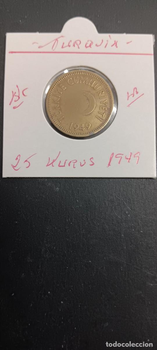 Monedas antiguas de Asia: TURQUIA 25 KURUS 1949 BC KM=886 (LAT&Oacute;N)