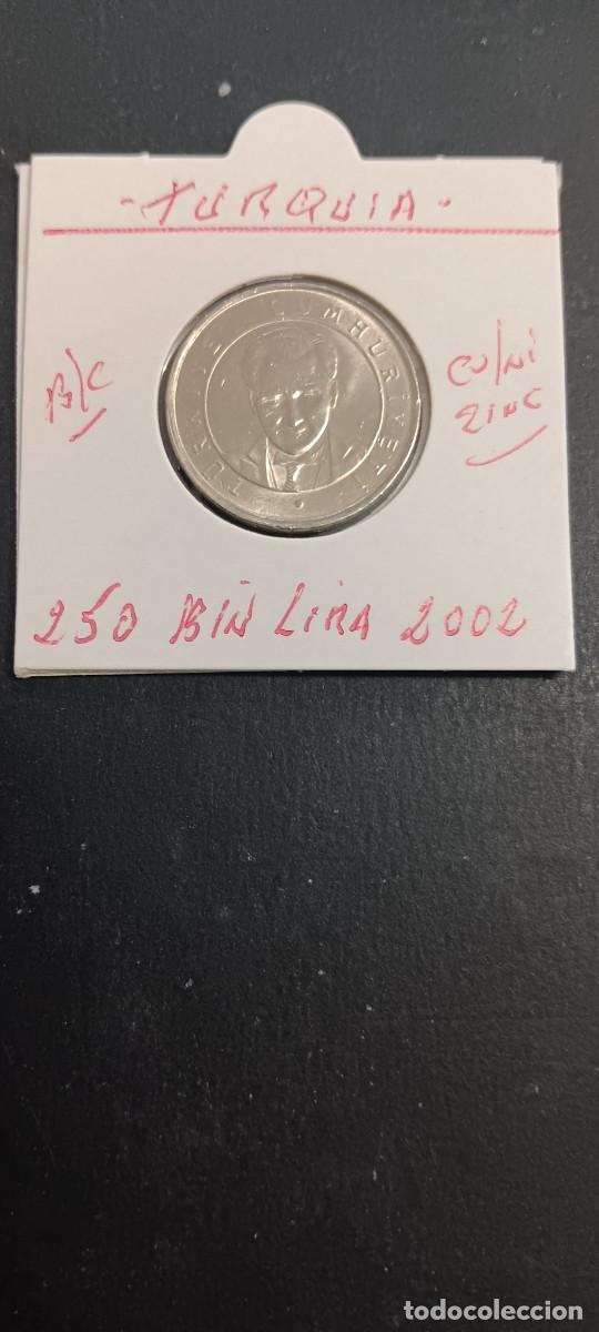 Monedas antiguas de Asia: TURQUIA(TURKIA) 250 BIN LIRAS 2002 BC KM=1137 (CUPRONIQUEL-ZINC)