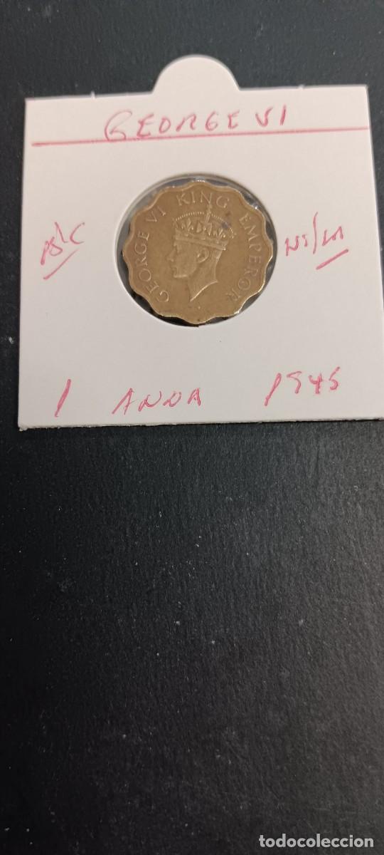 Monedas antiguas de Asia: INDIA BRITANICA 1 ANNA 1945 BC KM=539 (NIQUEL-LAT&Oacute;N) GEORGE VI