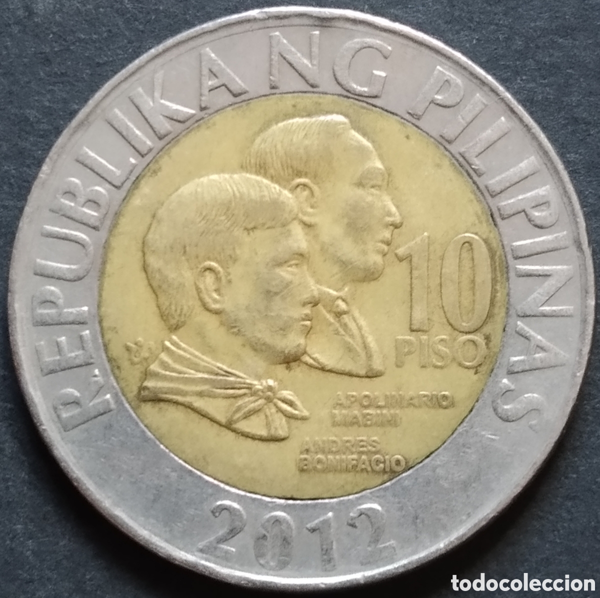 Monedas antiguas de Asia: MONEDA - FILIPINAS 10 PISO / PESOS 2012