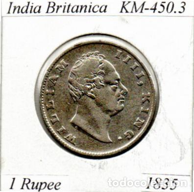 Moedas antigas da &Aacute;sia: INDIA BRITANICA 1835 , 1 RUPEE, KM-450.3, AG, EBC; 49,95 &euro; 1