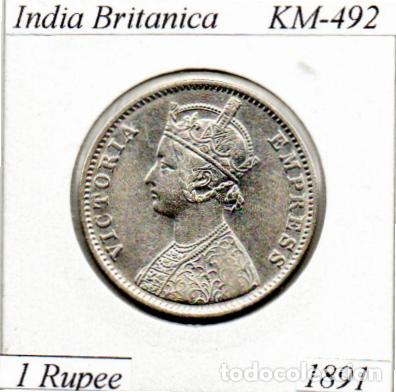 Old Coins of Asia: INDIA BRITANICA 1891 , 1 RUPEE, KM-492, AG, EBC; 39,95 &euro; 1