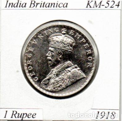 Moedas antigas da &Aacute;sia: INDIA BRITANICA 1918 , 1 RUPEE, KM-524, AG, EBC; 39,95 &euro; 1
