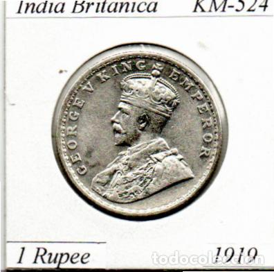 Moedas antigas da &Aacute;sia: INDIA BRITANICA 1919 , 1 RUPEE, KM-524, AG, EBC; 39,95 &euro; 1