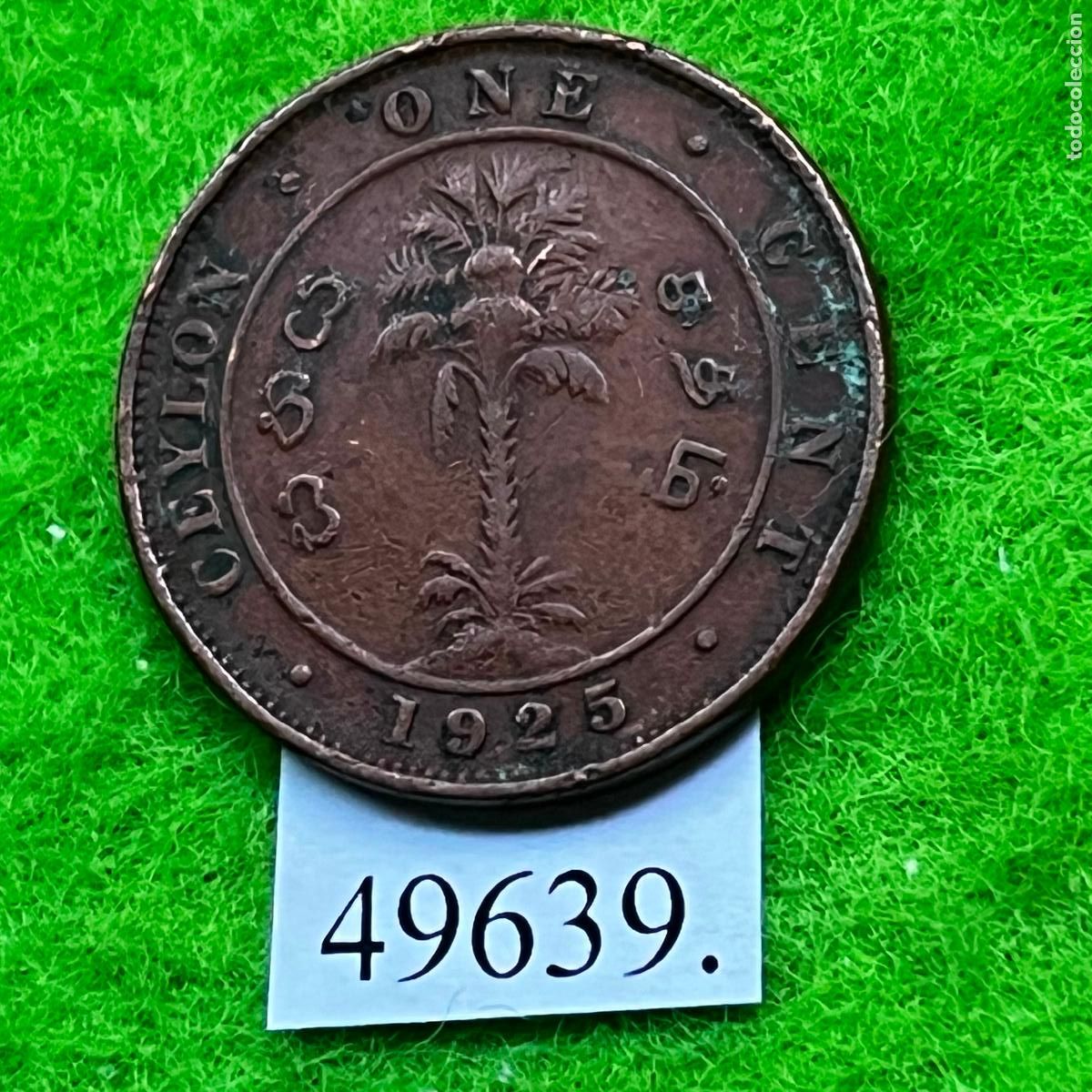 Alte M&uuml;nzen aus Asien: Ceylan 1 c&eacute;ntimo 1925, hoy Sri Lanka