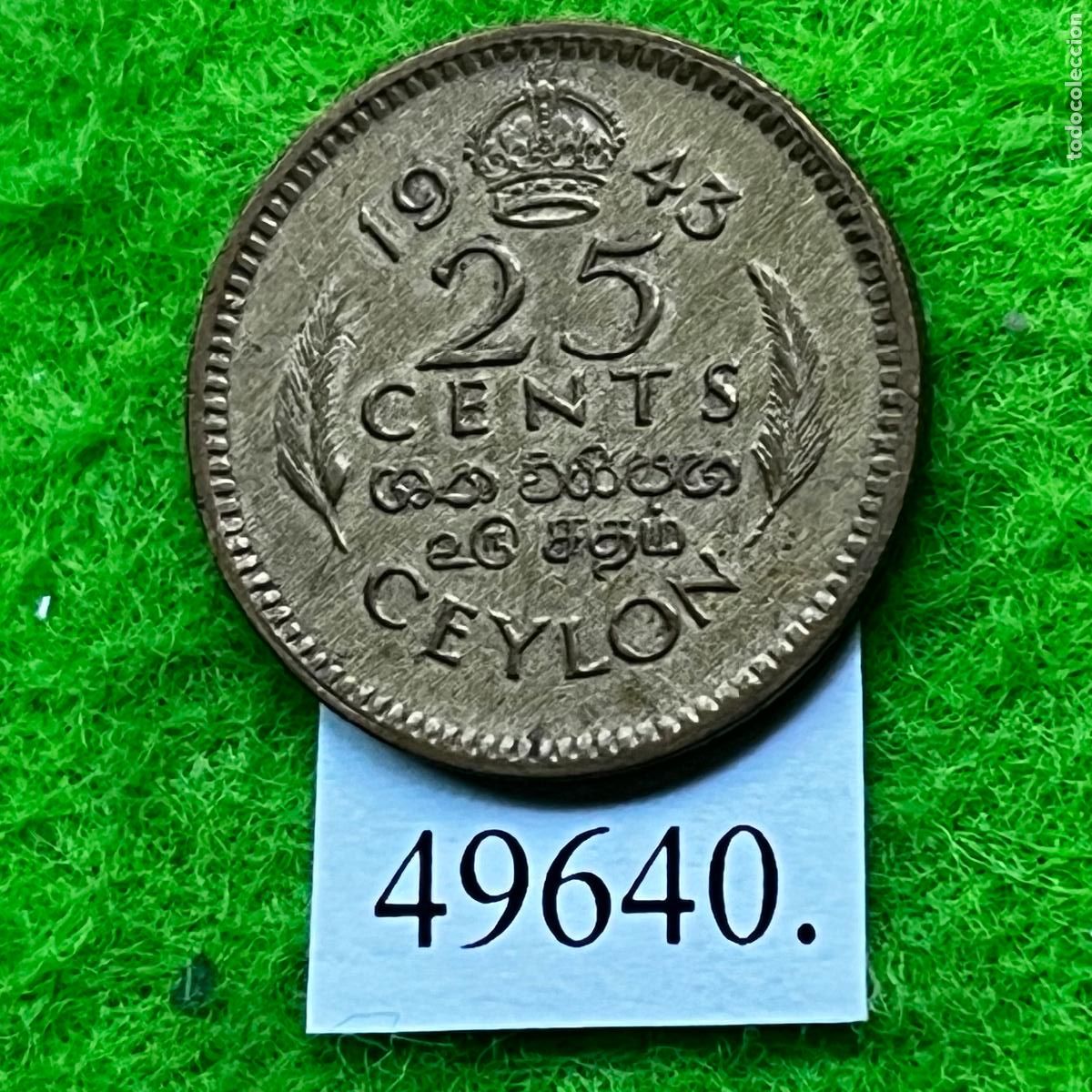 Alte M&uuml;nzen aus Asien: Ceylan 25 c&eacute;ntimos 1943, hoy Sri Lanka