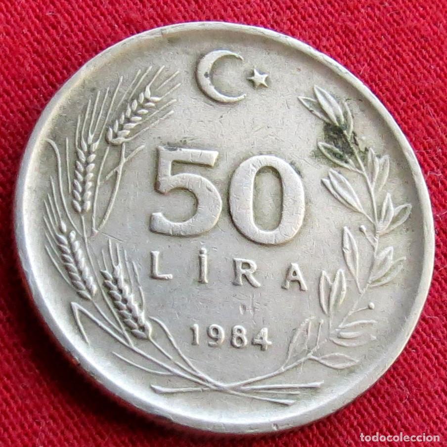 Monedas antiguas de Asia: TURQU&Iacute;A 50 lira 1984