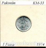 Monedas antiguas de Asia: PAKIST&Aacute;N 1974, 1 PAISA, KM-33, SC; 0,95 &euro; 1