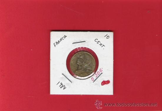 Monedas antiguas de Europa: FRANCIA MONEDA DE 10  centimos   DE 1984 - Foto 1