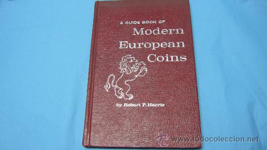 Monedas antiguas de Europa: LIBRO ANTIGUO MONEDAS AGUIDE BOOK OF MODER EUROPEAN COINS BI ROBERTS P.HARRIS