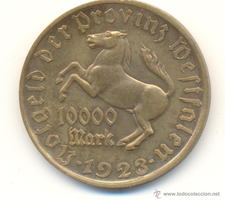 Moedas antigas da Europa: 9-ALEMANIA MONEDON PRECIOSOS 10000 MARCOS BRONCE 1923 WESTPHALIA WESTFALIA 30 GRAMOS 44 MM.