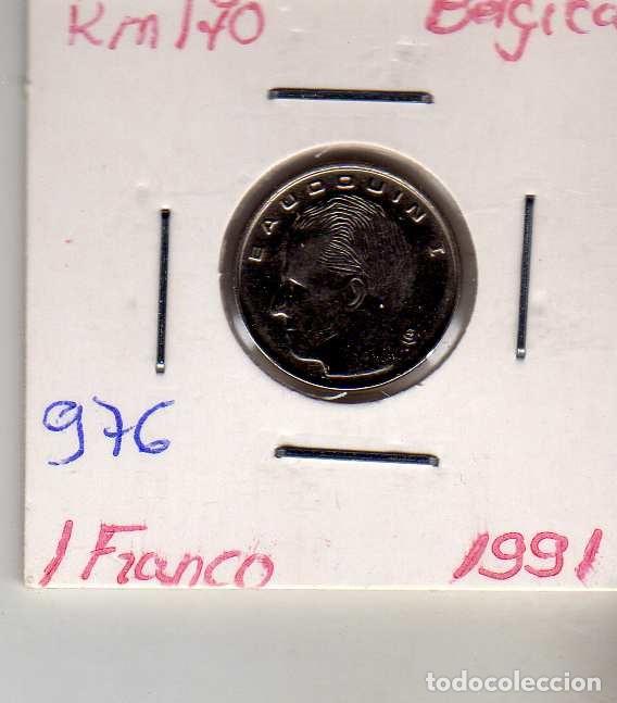 Moedas antigas da Europa: BELGICA 1 FRANCO 1991