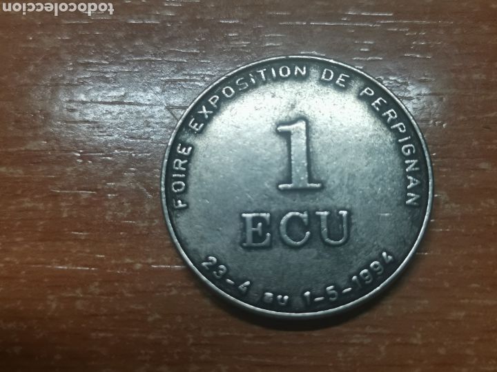 Monedas antiguas de Europa: MONEDA 1 ECU PERPIGNAN PERPINY&Agrave; LA CATALANA 1994