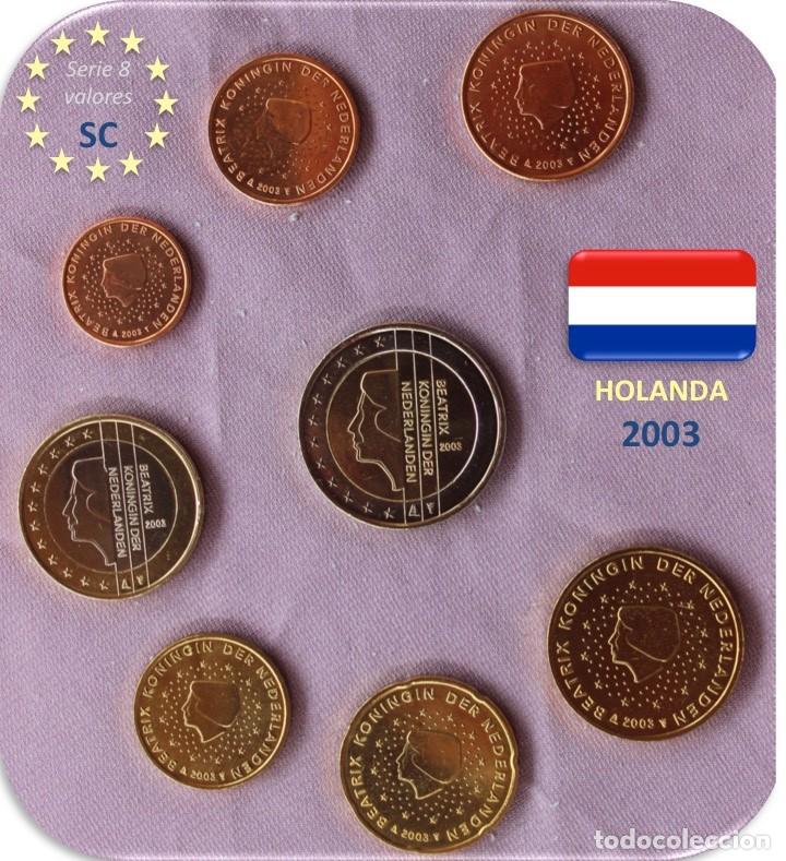 Monedas antiguas de Europa: Serie Holanda 2003 SC - Foto 1