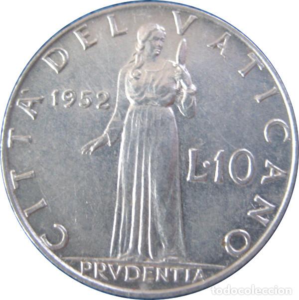 Monedas antiguas de Europa: Vaticano, 10 Liras 1952 ''Pio XII'' KM#52.1./ La de las Fotos.