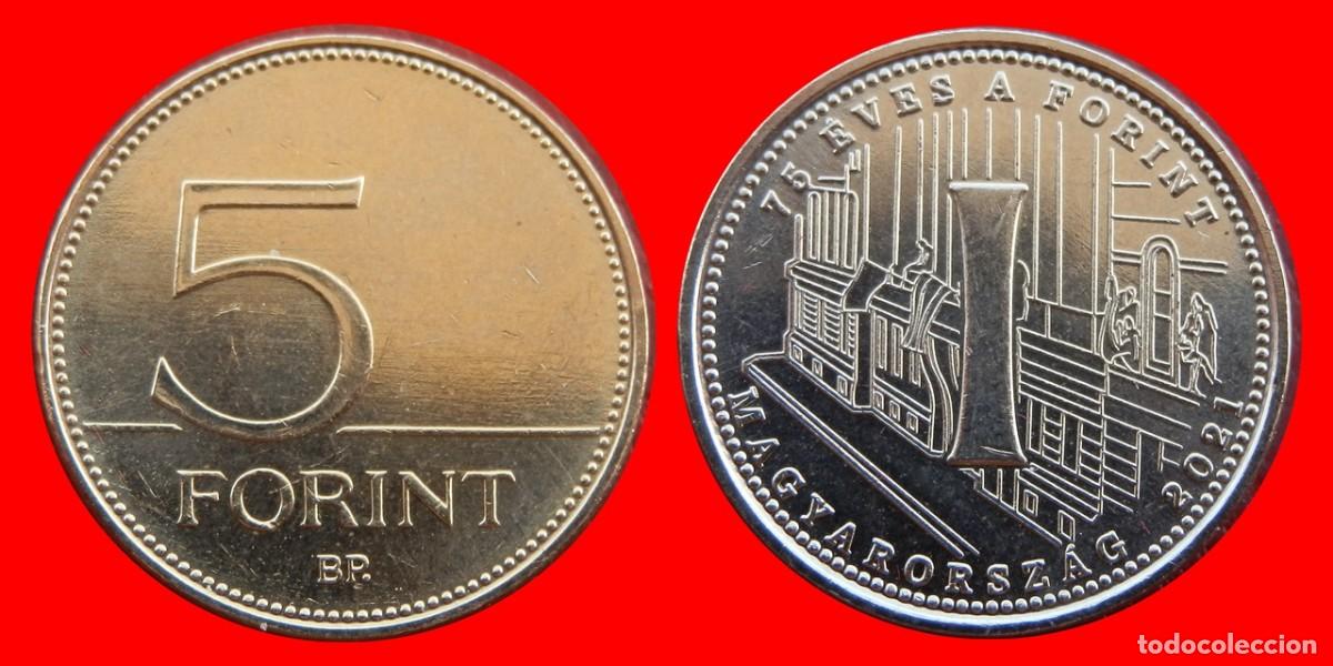 Monedas antiguas de Europa: 5 FLORINES FORINT 2021 ANIVERSARIO I SIN CIRCULAR HUNGRIA-6137SC