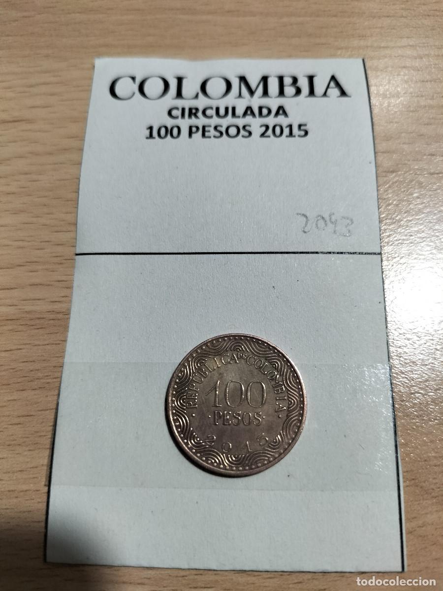 Moedas antigas da Europa: 10-02093-COLOMBIA 100 PESOS - 2015
