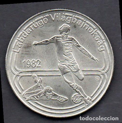 Monedas antiguas de Europa: HUNGRIA 100 FORINT 1982 - MUNDIAL DE FUTBOL