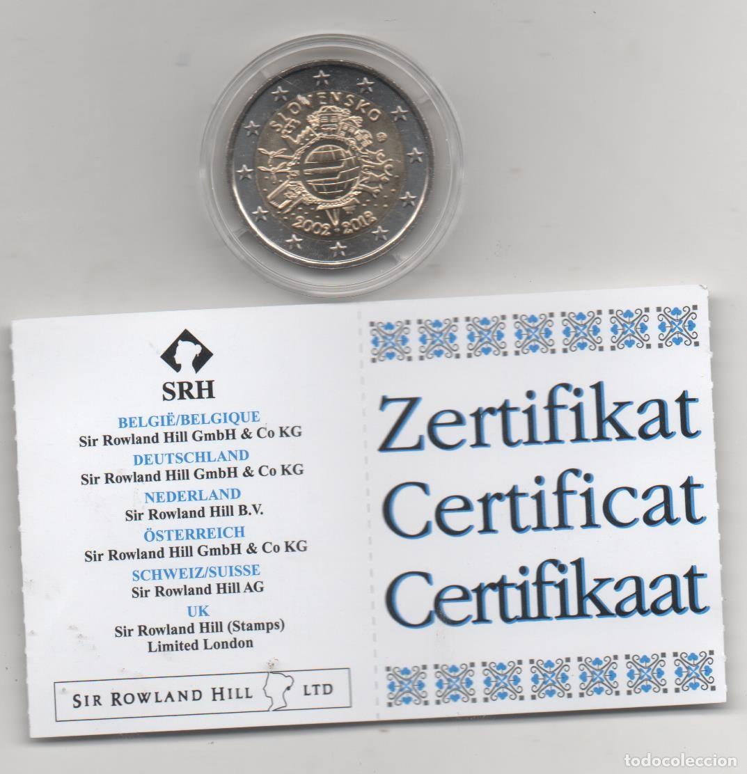 Monedas antiguas de Europa: FILA MOEDA ESLOV&Aacute;QUIA 2012 2 EUROS EM CAPSULA COM CERTIFICAT 10&ordm;.ANOS EURO FDC NUEVA