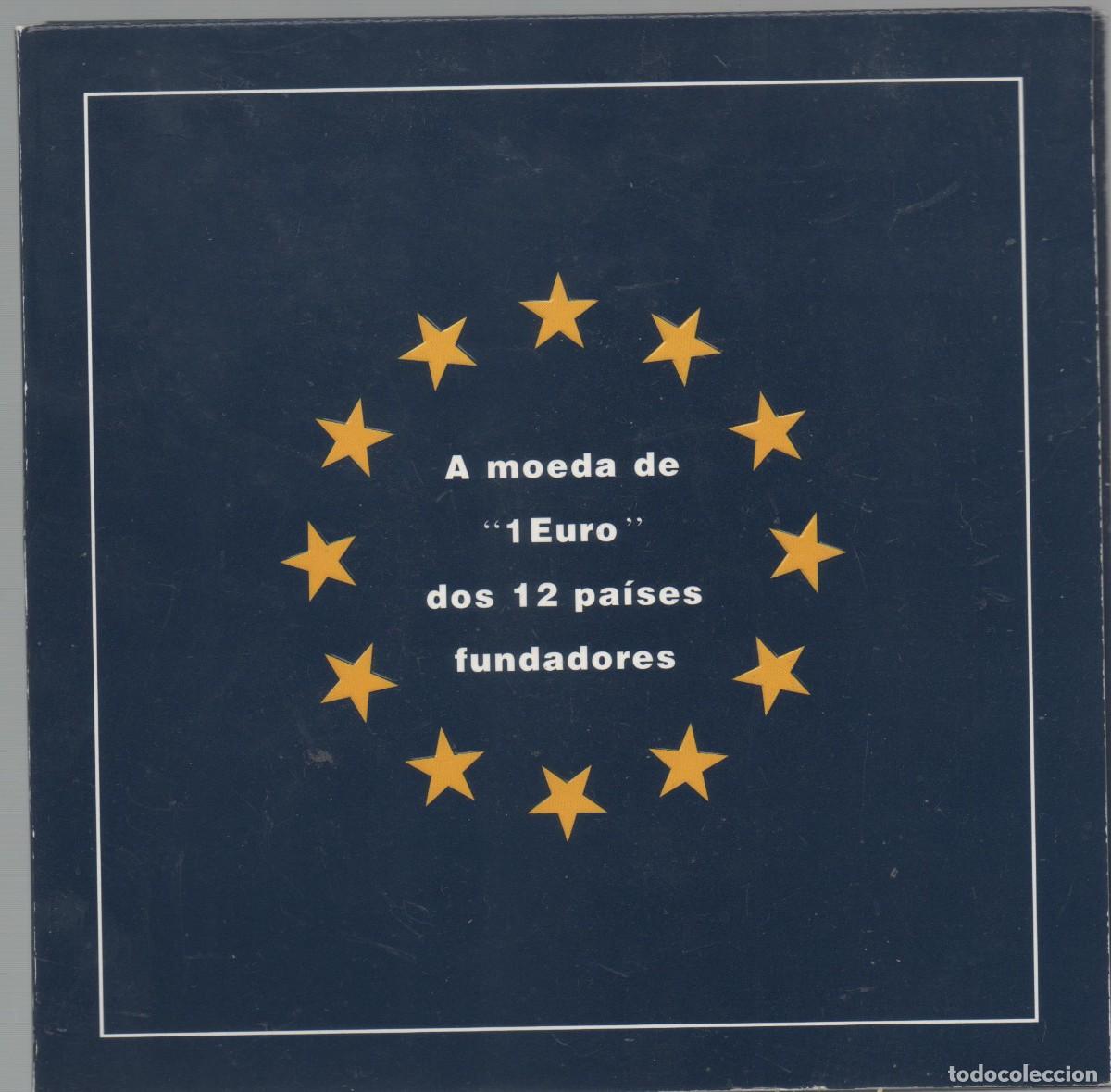 Monedas antiguas de Europa: FILA CARTEIRA PORTUGAL DA MOEDA DE 1 EURO EURO DOS 12 PA&Iacute;SES FUNDADORES NUEVA