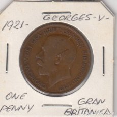 Monedas antiguas de Europa: ANTIGUA Y ESCASA MONEDA - GEORGES V - GRAN BRITÁNICA - ONE PENNY. AÑO 1921