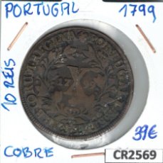Monedas antiguas de Europa: CR2569 MONEDA 10 REIS PORTUGAL COBRE 1799