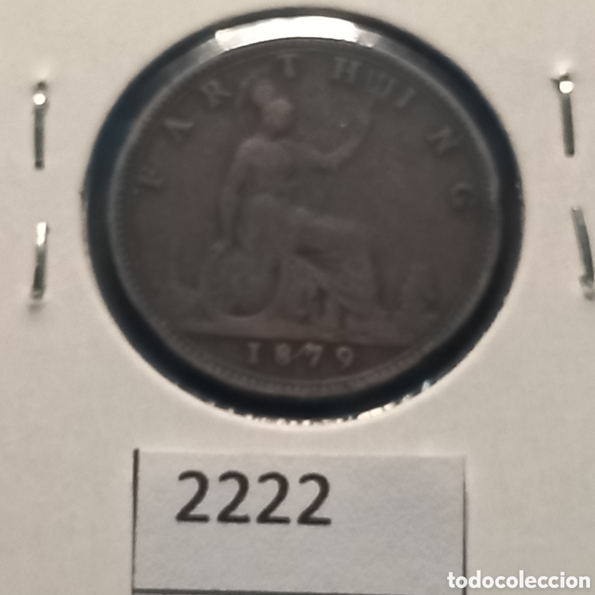 Monedas antiguas de Europa: Gran Breta&ntilde;a farthing 1879 - Foto 2