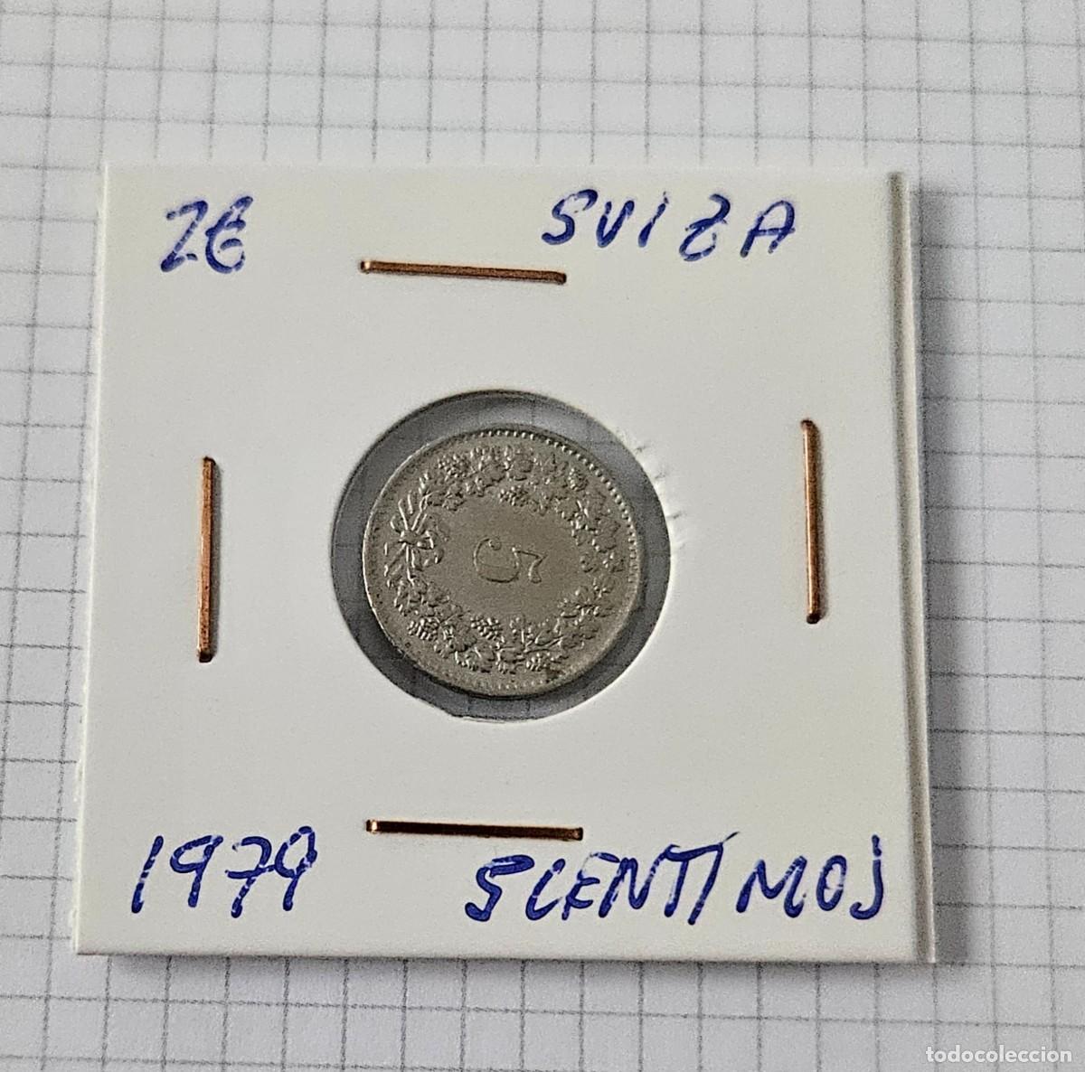 Monedas antiguas de Europa: MONEDA DE SUIZA 1979 &rdquo;5 CENTIMOS&rdquo; - Foto 1