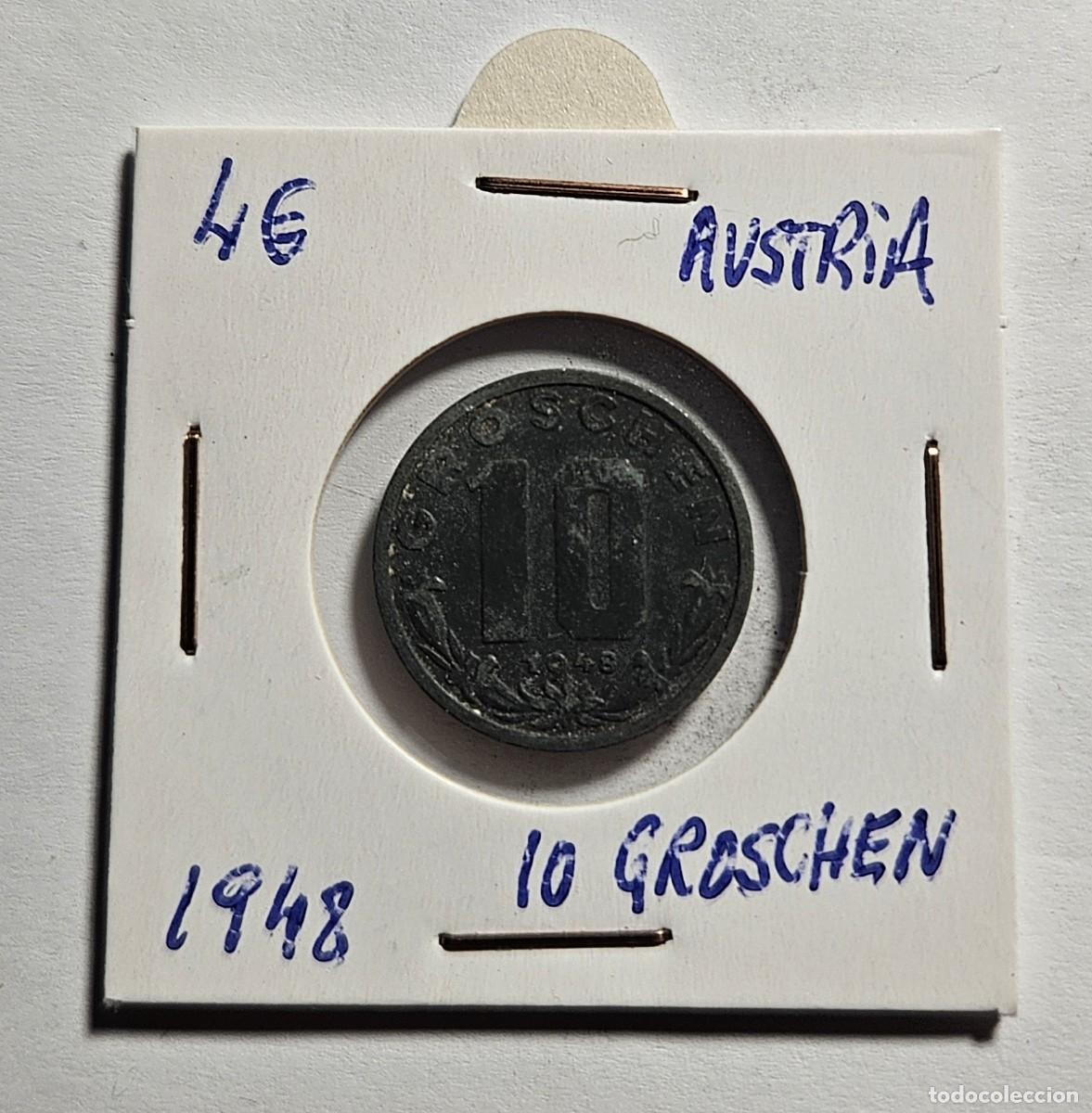 Monedas antiguas de Europa: MONEDA DE AUSTRIA 1948 &rdquo;10 GROSTCHEN&rdquo; - Foto 1