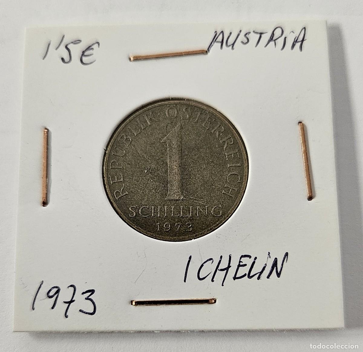 Monedas antiguas de Europa: MONEDA DE AUSTRIA 1973 &rdquo;1 CHELIN&rdquo; - Foto 1