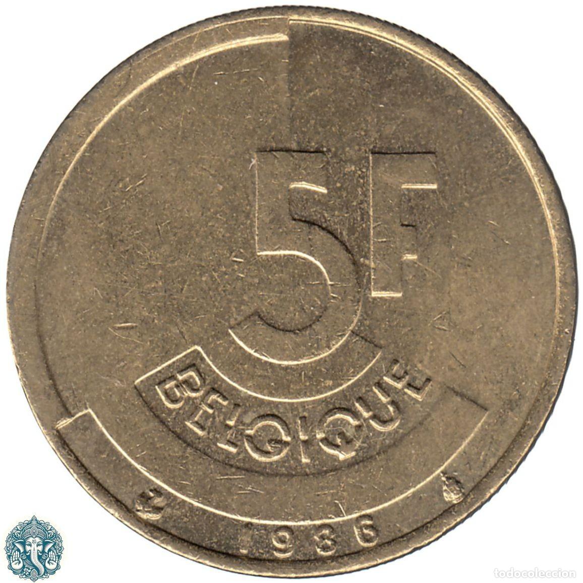 Old Coins of Europe: BELGICA 5 Francos 1986 Balduino I KM#163 Leyenda Belgique