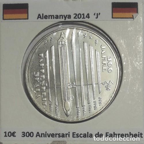 Monedas antiguas de Europa: 10 euros Alemania 2014 J 300 Aniversario Escala de Fahrenheit CU/NI