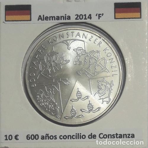 Monedas antiguas de Europa: 10 euros Alemania 2014 F 600 a&ntilde;os concilio de Constanza CU/NI