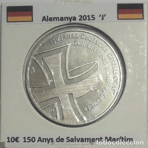 Monedas antiguas de Europa: 10 euros Alemania 2015 J 150 Aniv. Sdad. Alemana Salvamento Mar&iacute;timo CU/NI